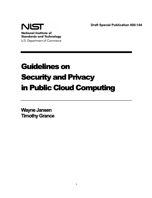 NIST Guidelines on Security and Privacy in Public Cloud Computing