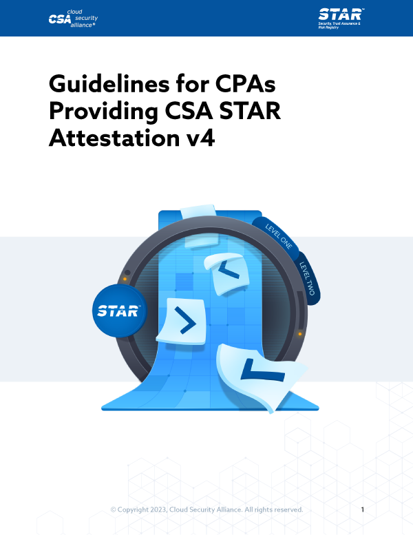 Guidelines for CPAs Providing CSA STAR Attestation v4