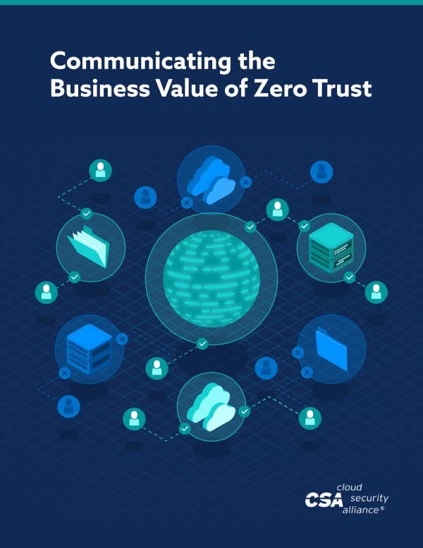 Communicating the Business Value of Zero Trust