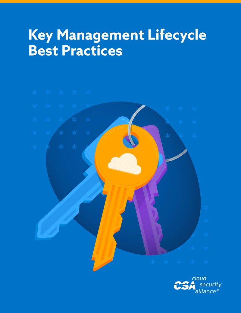 Key Management Lifecycle Best Practices