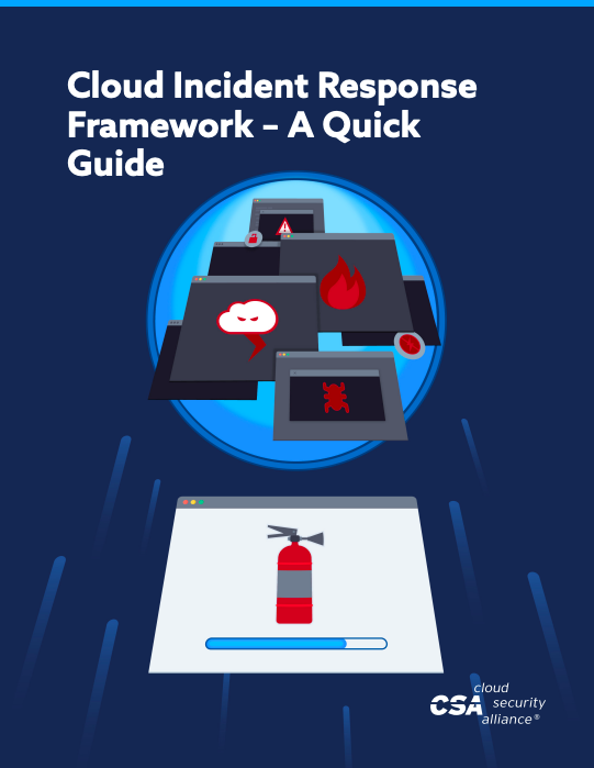 Cloud Incident Response Framework – A Quick Guide
