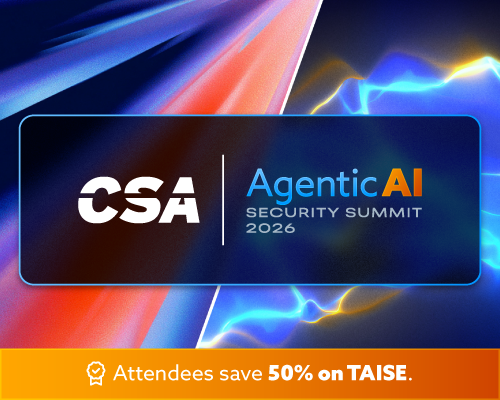 CSA Agentic AI Security Summit 2026