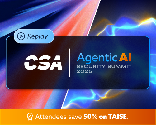 REPLAY: CSA Agentic AI Security Summit 2026