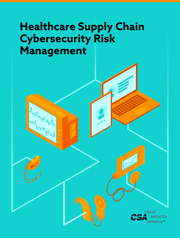 Healthcare Supply Chain Cybersecurity Risk Management