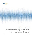 Comment on Big Data and the Future of Privacy