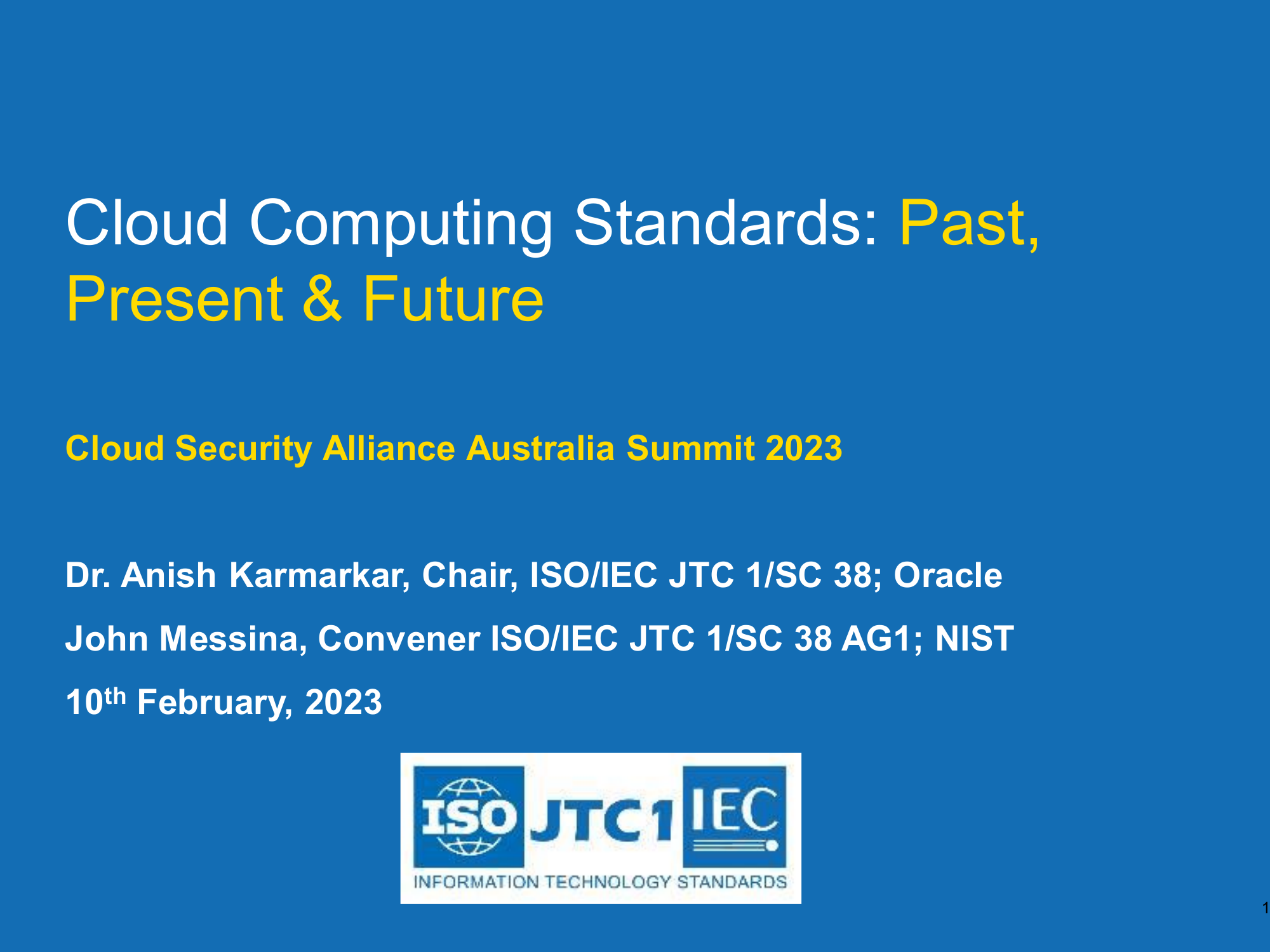 Cloud Computing Standards: Past, Present & Future