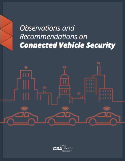 Observations and Recommendations on Connected Vehicle Security