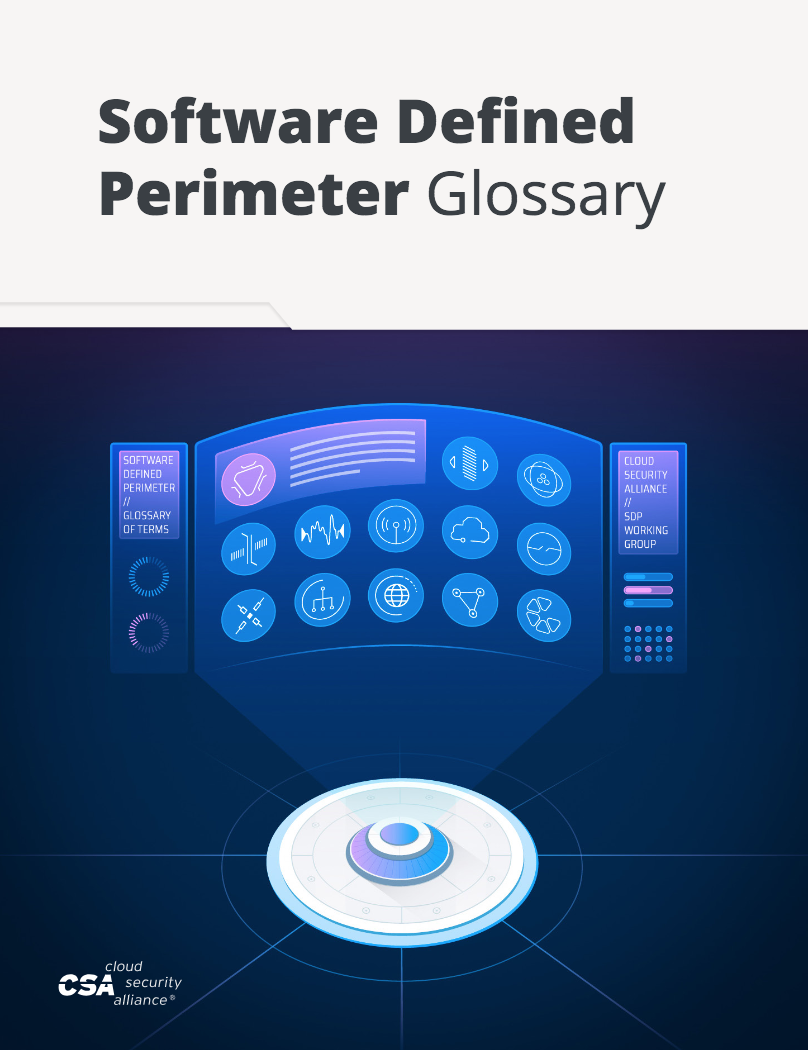 Software Defined Perimeter Glossary