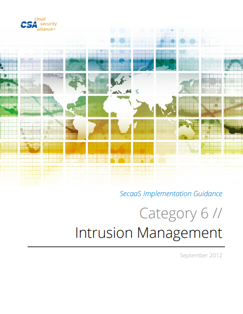 SecaaS Category 6 // Intrusion Management Implementation Guidance