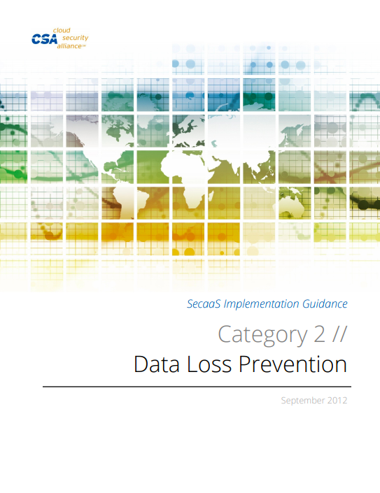 SecaaS Category 2 // Data Loss Prevention Implementation Guidance