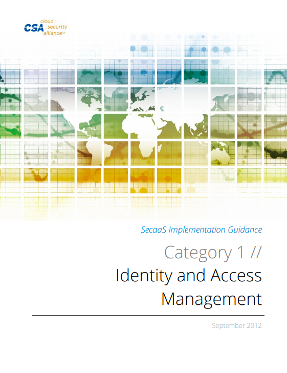 SecaaS Category 1 // Identity and Access Management Implementation Guidance