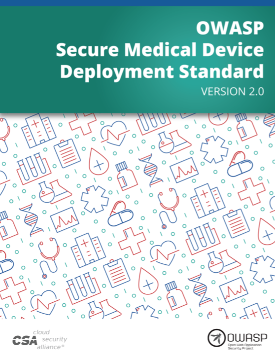 OWASP Secure Medical Devices Deployment Standard