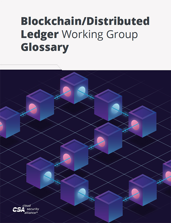 Blockchain/Distributed Ledger Working Group Glossary