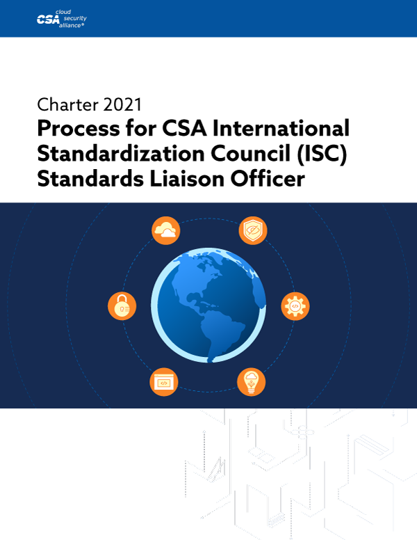Process for CSA International Standardization Council (ISC) Standards Liaison Officer