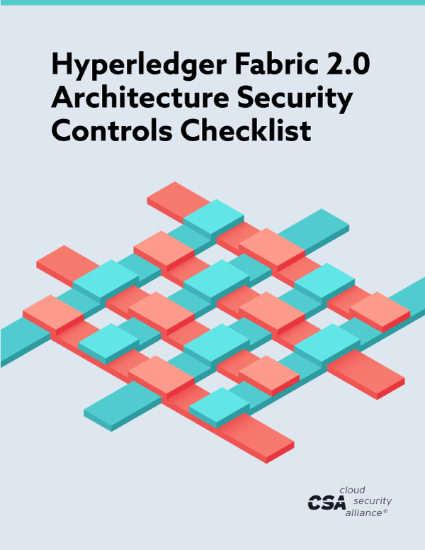 Hyperledger Fabric 2.0 Architecture Security Controls Checklist
