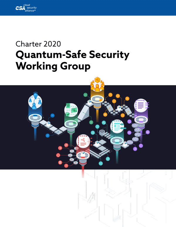  Quantum-Safe Security Working Group Charter