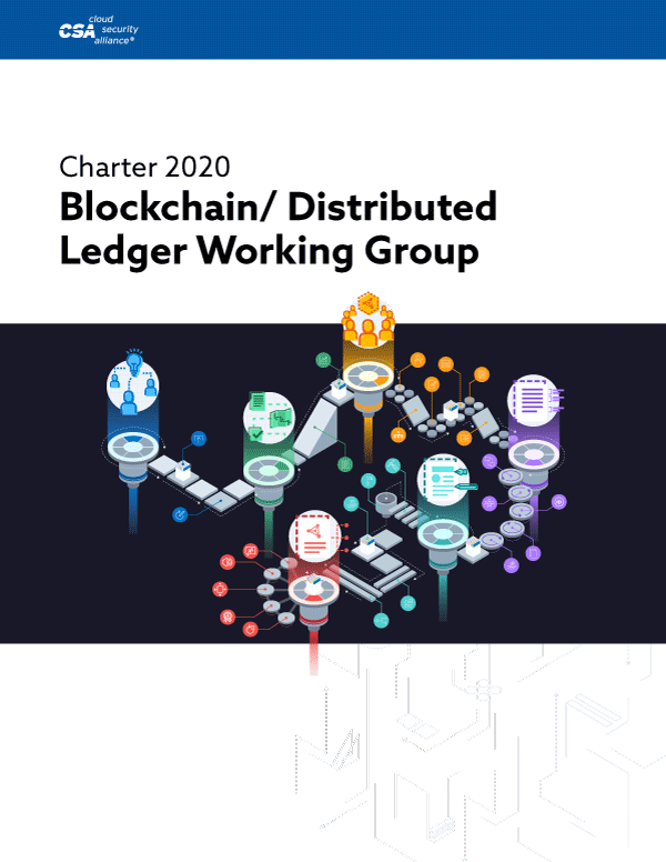 Blockchain and Distributed Ledger Technology Working Group Charter