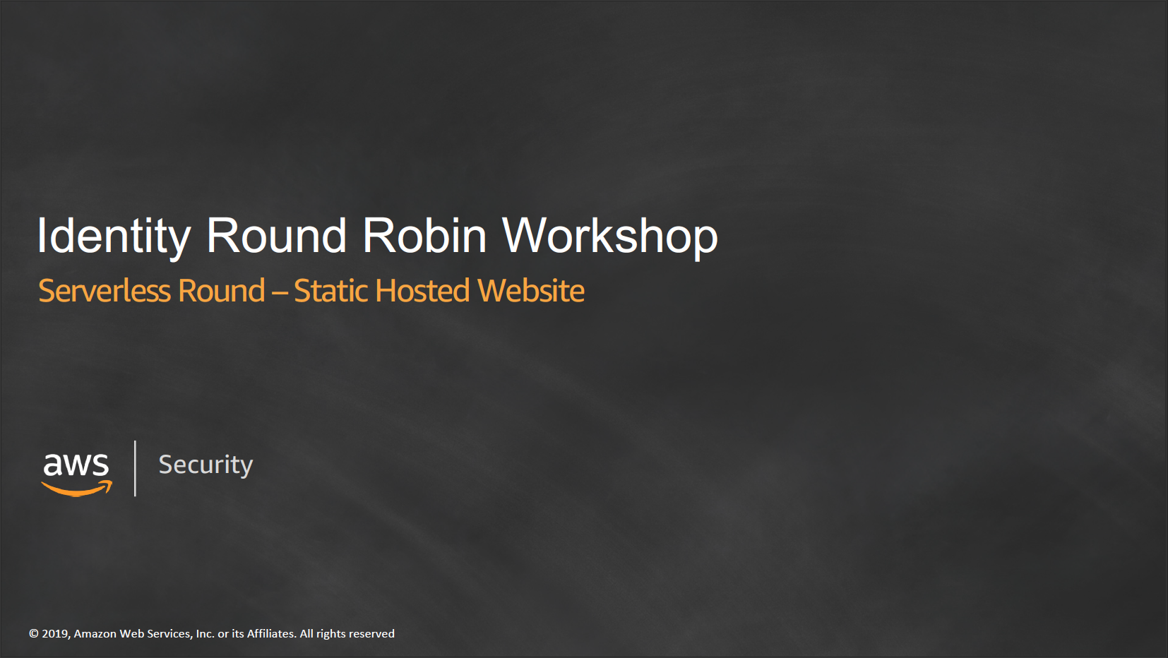 Identity Round Robin Workshop Serverless - AWS Security