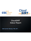 CloudCERT Report to CSA Summit 2011
