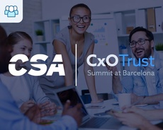 CSA CxO Trust Summit at Barcelona